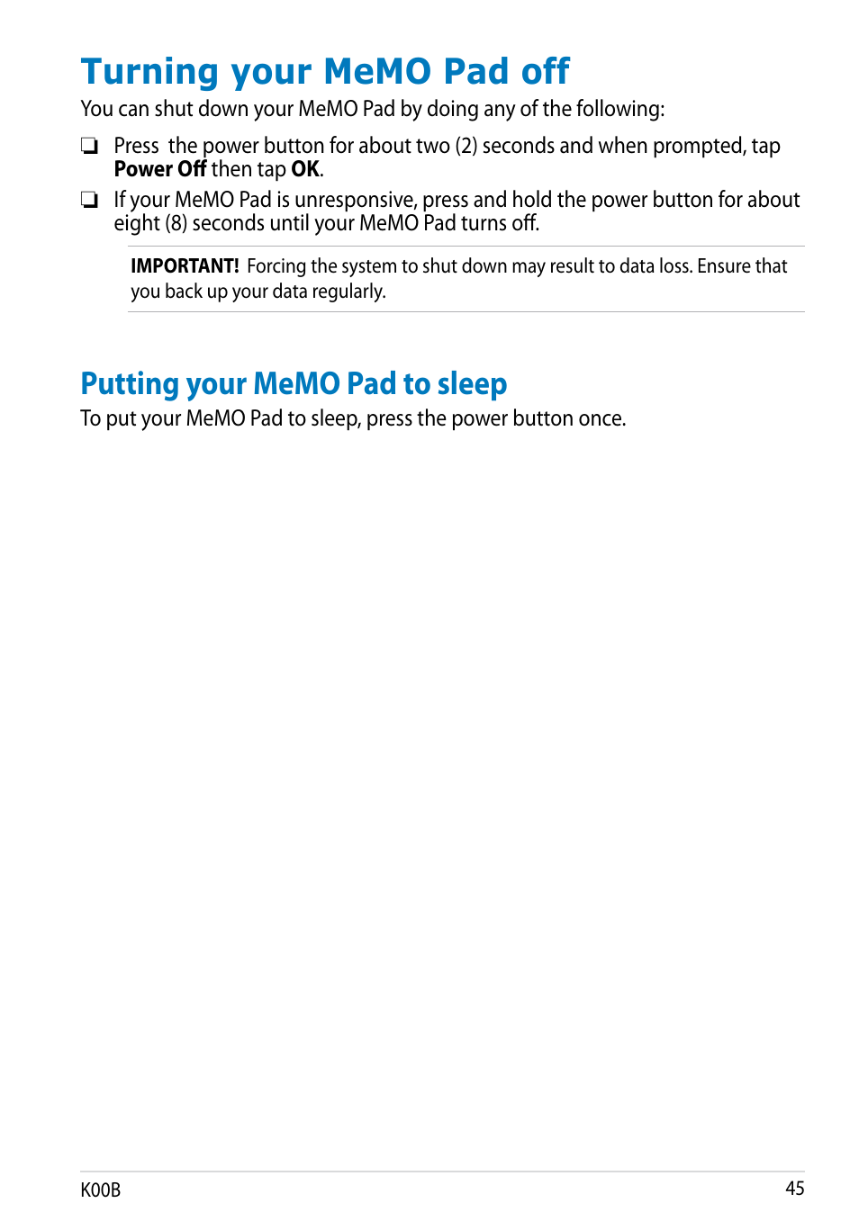 Turning your memo pad off, Putting your memo pad to sleep | Asus MeMO Pad HD 7 User Manual | Page 45 / 106