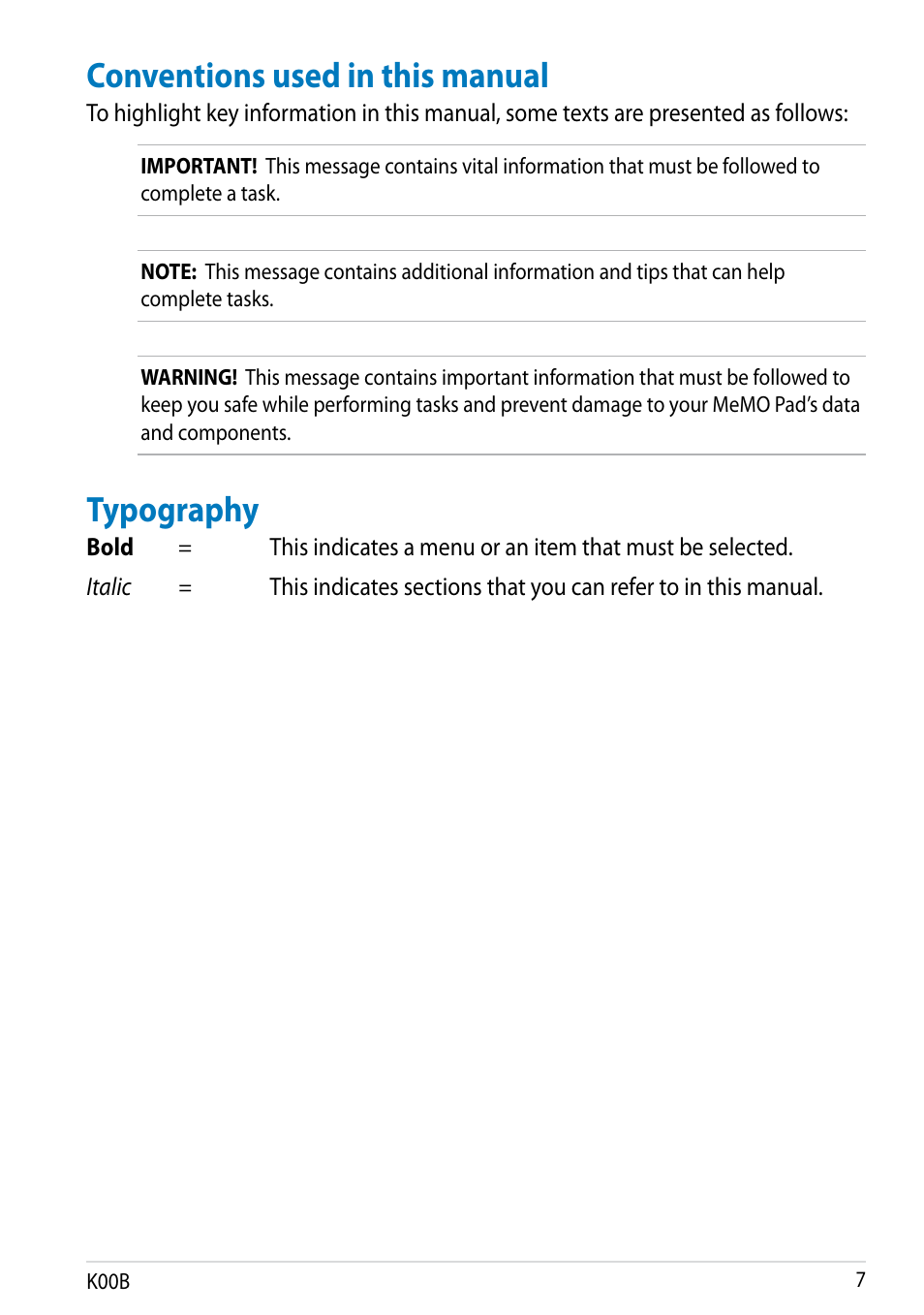 Conventions used in this manual, Typography, Conventions used in this manual typography | Asus MeMO Pad HD 7 User Manual | Page 7 / 106