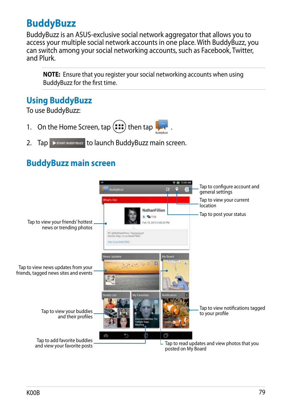 Buddybuzz, Using buddybuzz, Buddybuzz main screen | Tap to launch buddybuzz main screen | Asus MeMO Pad HD 7 User Manual | Page 79 / 106