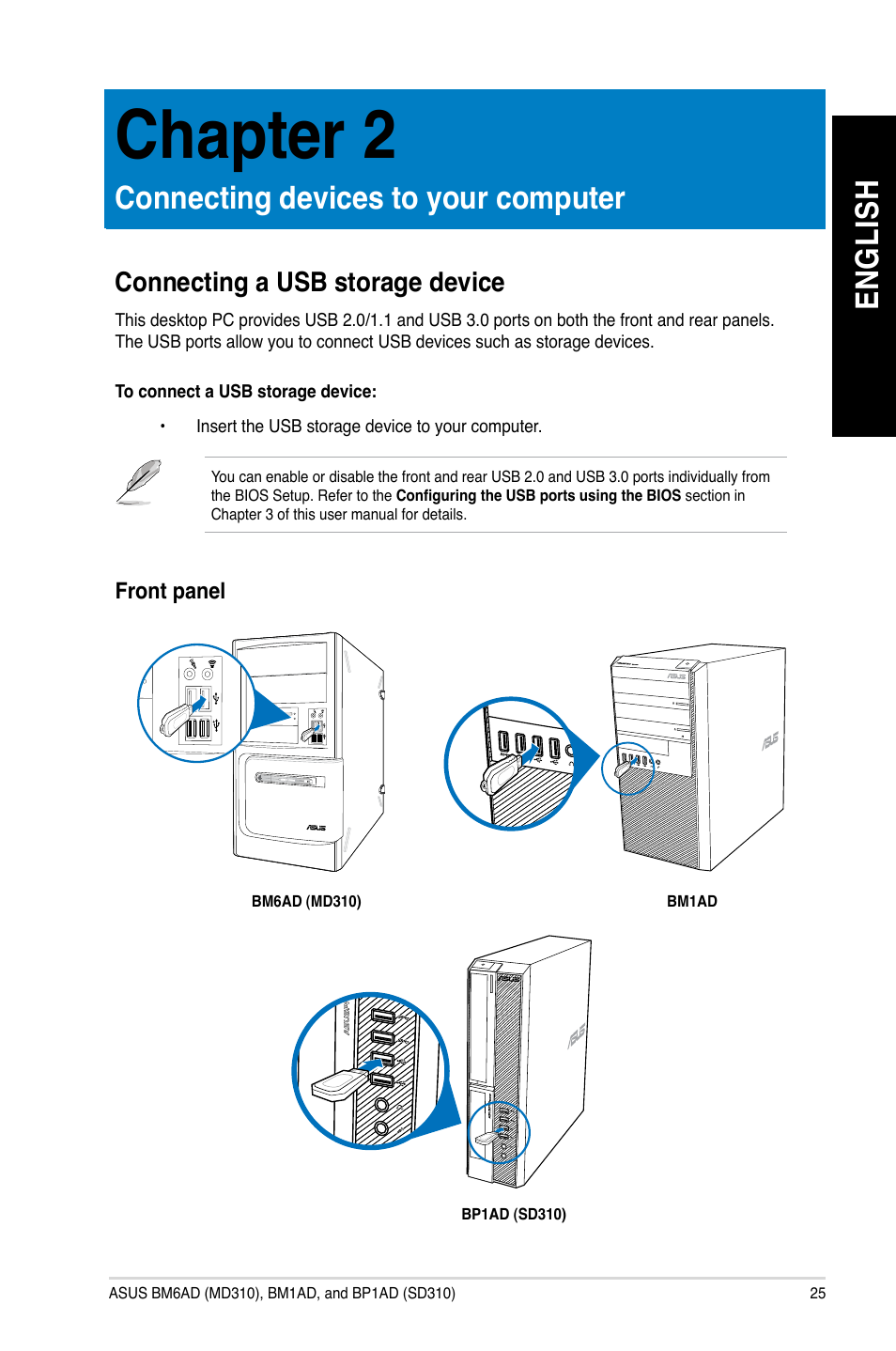 Chapter 2: connecting devices to your computer, Connecting a usb storage device, Connecting devices to your computer | Chapter 2, En gl is h en gl is h | Asus BP1AD User Manual | Page 25 / 87