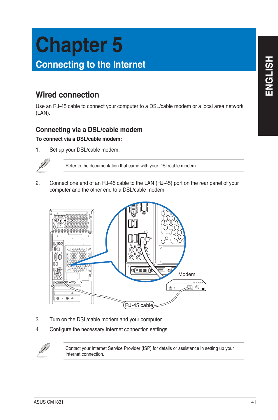 Chapter 5, Connecting to the internet, Wired connection | Chapter 5: connecting to the internet, En g lis h en g li sh | Asus CM1831 User Manual | Page 41 / 208