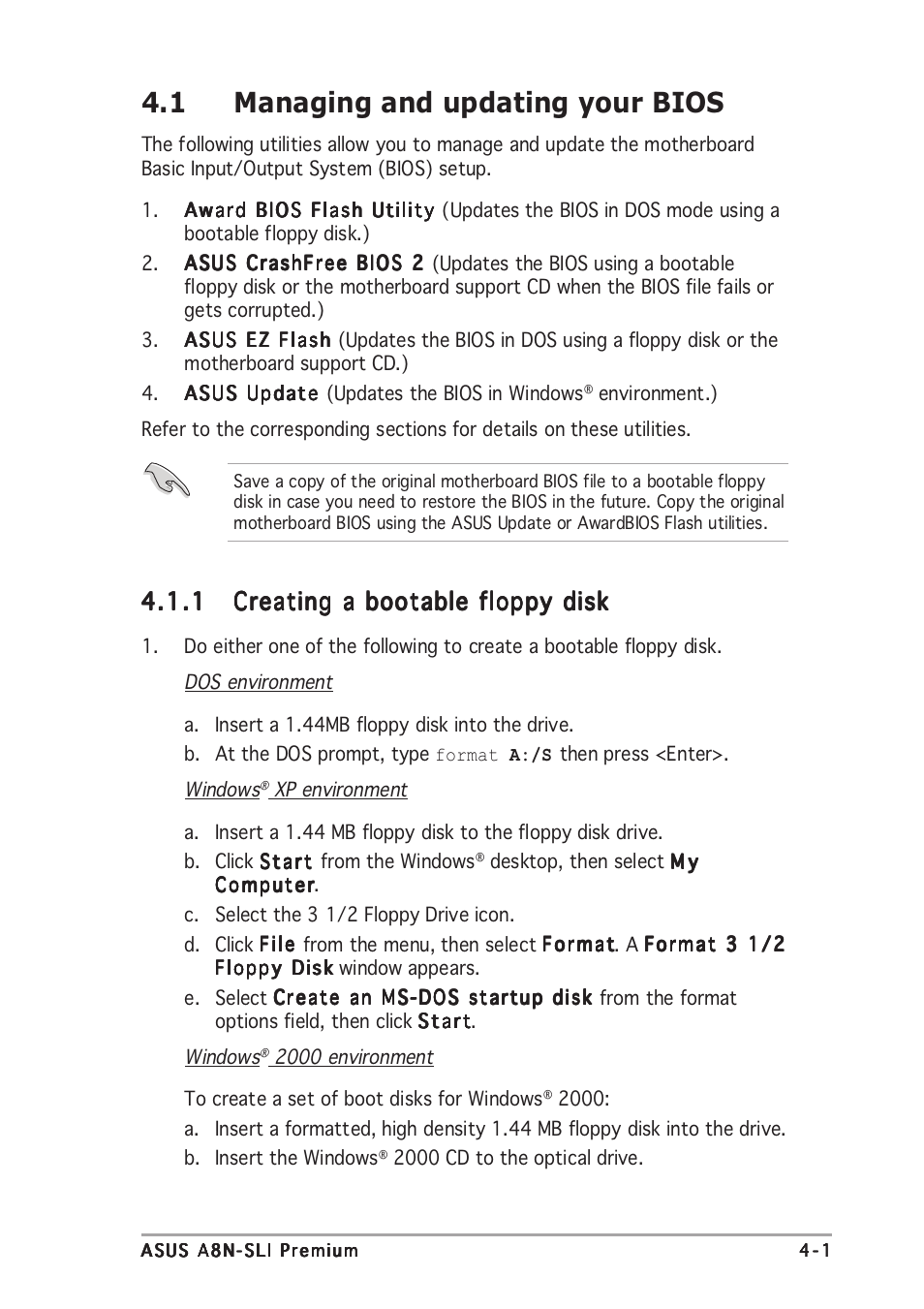 1 managing and updating your bios | Asus A8N-SLI Premium User Manual | Page 76 / 189