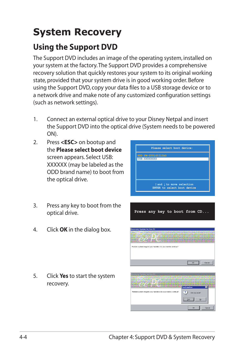 System recovery, Using the support dvd | Asus Eee PC MK90H User Manual | Page 54 / 68