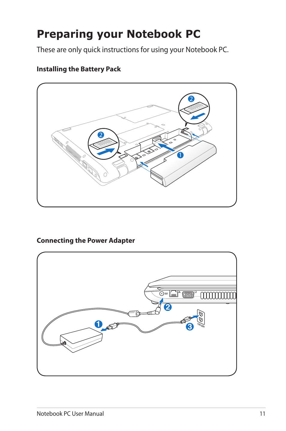 Preparing your notebook pc | Asus X7CBE User Manual | Page 11 / 116