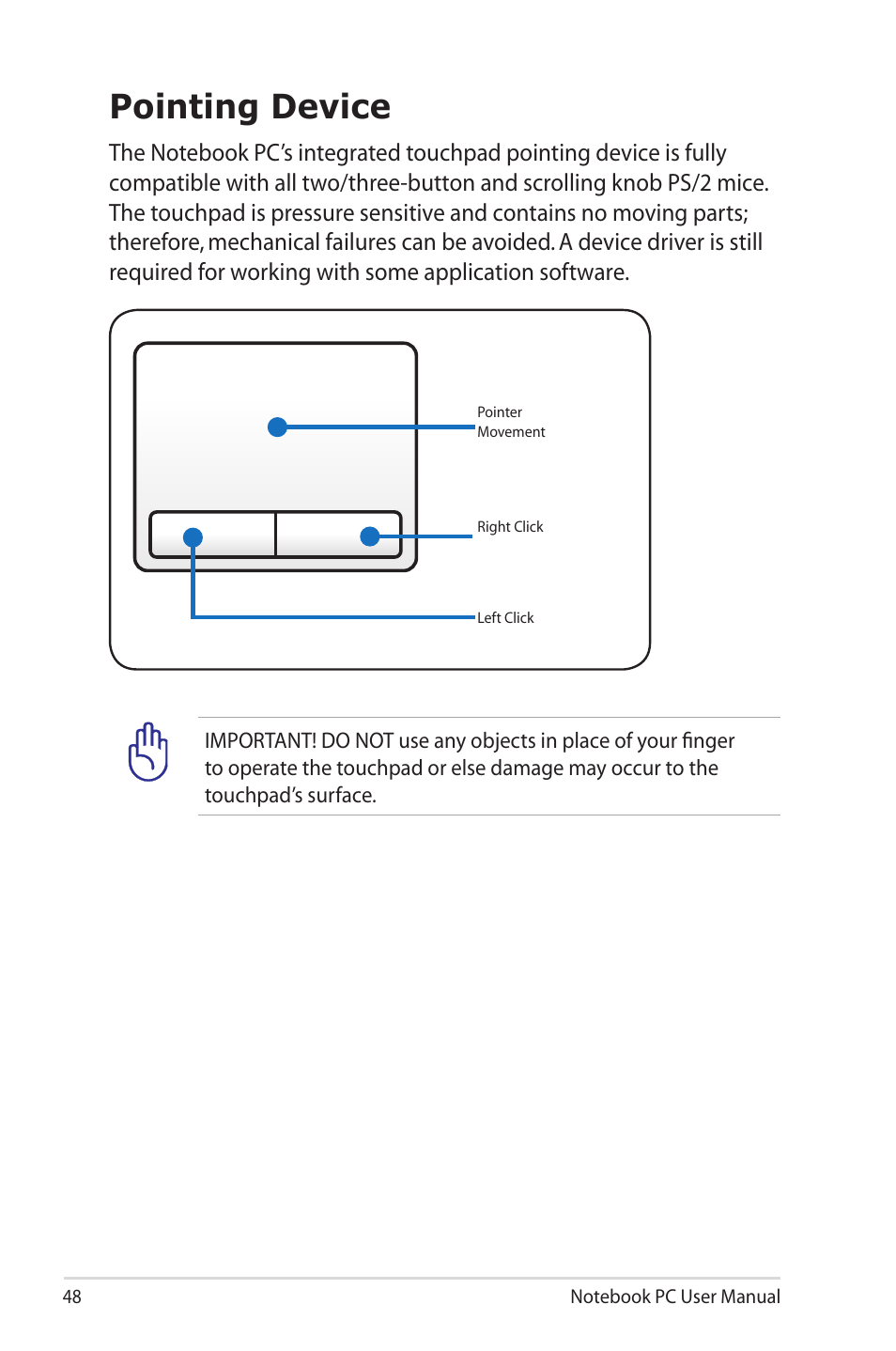 Pointing device | Asus X7CBE User Manual | Page 48 / 116