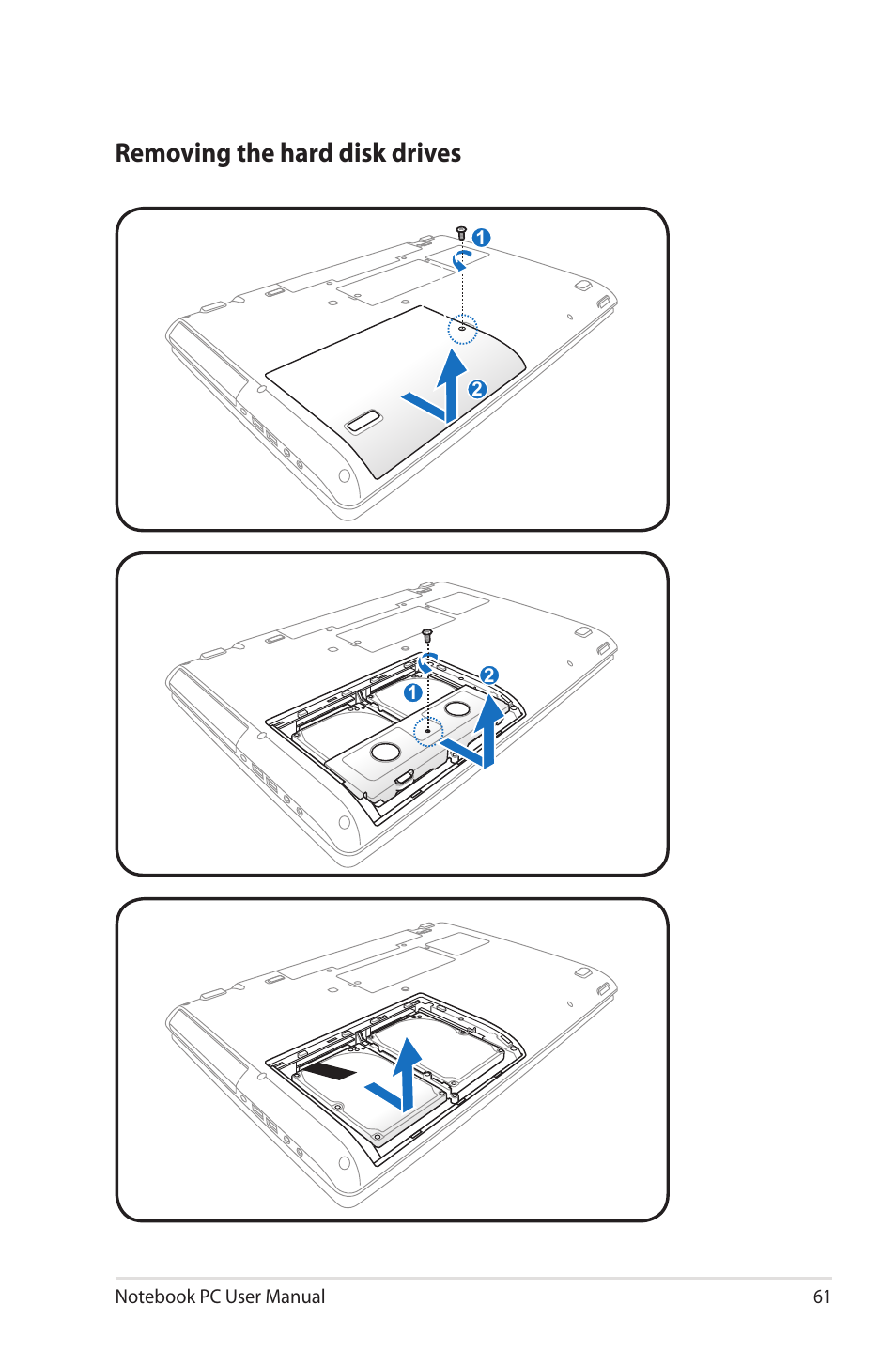 Removing the hard disk drives | Asus X7CBE User Manual | Page 61 / 116