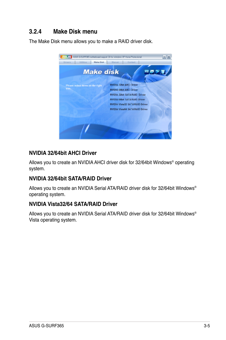 Make.disk.menu, Nvidia.32/64bit.ahci.driver, Nvidia.32/64bit.sata/raid.driver | Nvidia.vista32/64.sata/raid.driver | Asus G-SURF365 User Manual | Page 101 / 104