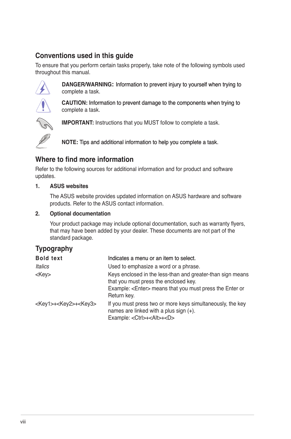 Conventions used in this guide, Where to find more information, Typography | Asus M4N68T PRO User Manual | Page 8 / 64