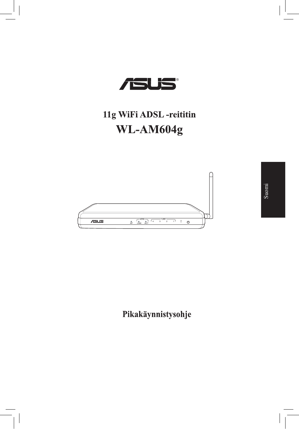 Suomi | Asus WL-AM604g User Manual | Page 25 / 108