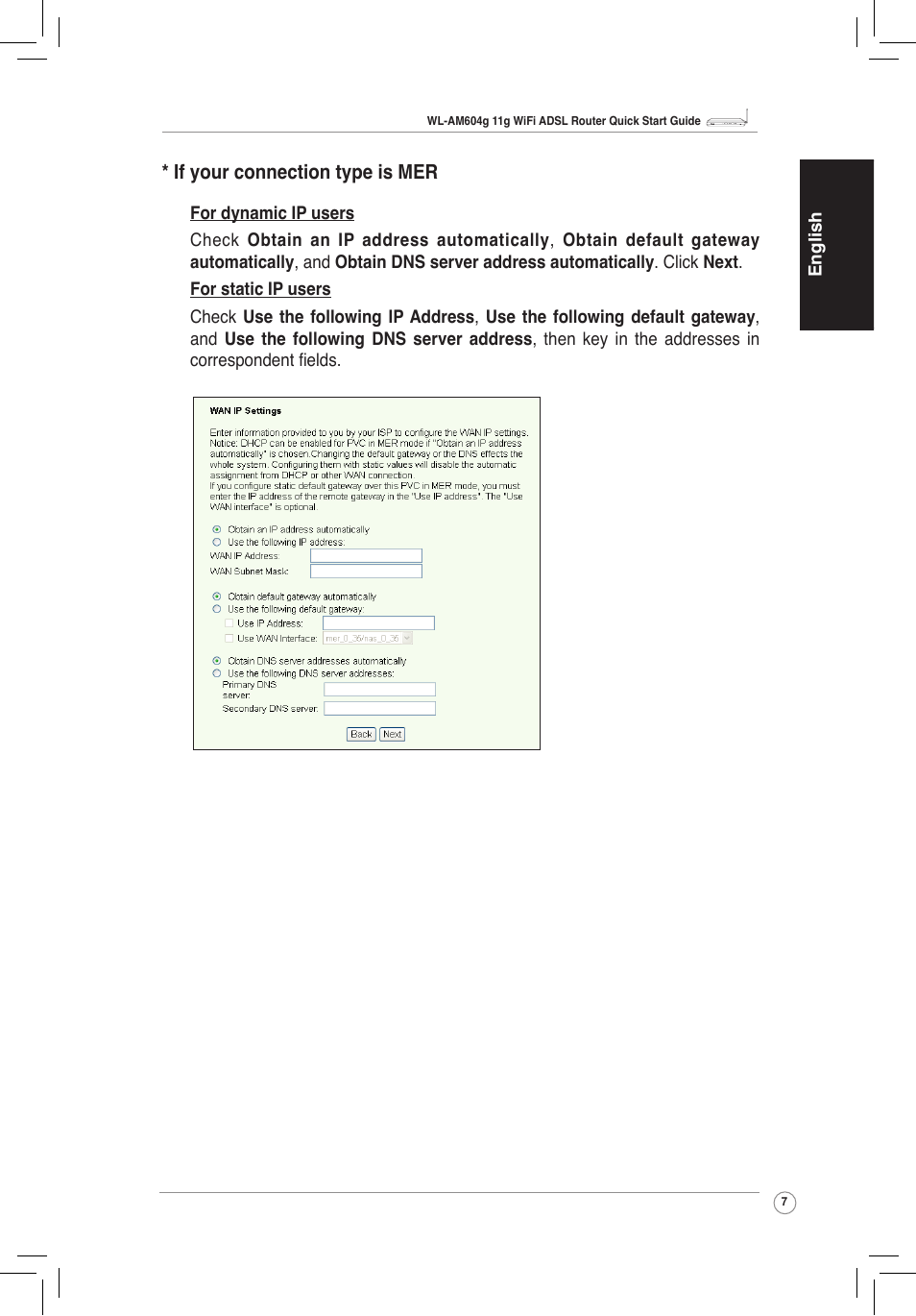 If your connection type is mer | Asus WL-AM604g User Manual | Page 9 / 108