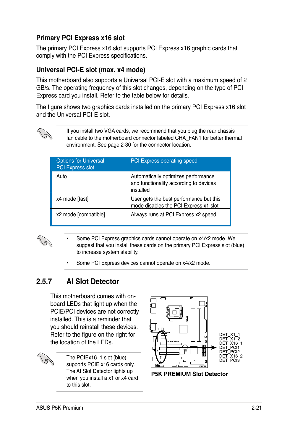 7 ai slot detector, Primary pci express x16 slot, Universal pci-e slot (max. x4 mode) | Asus P5K Premium/WiFi-AP User Manual | Page 47 / 182