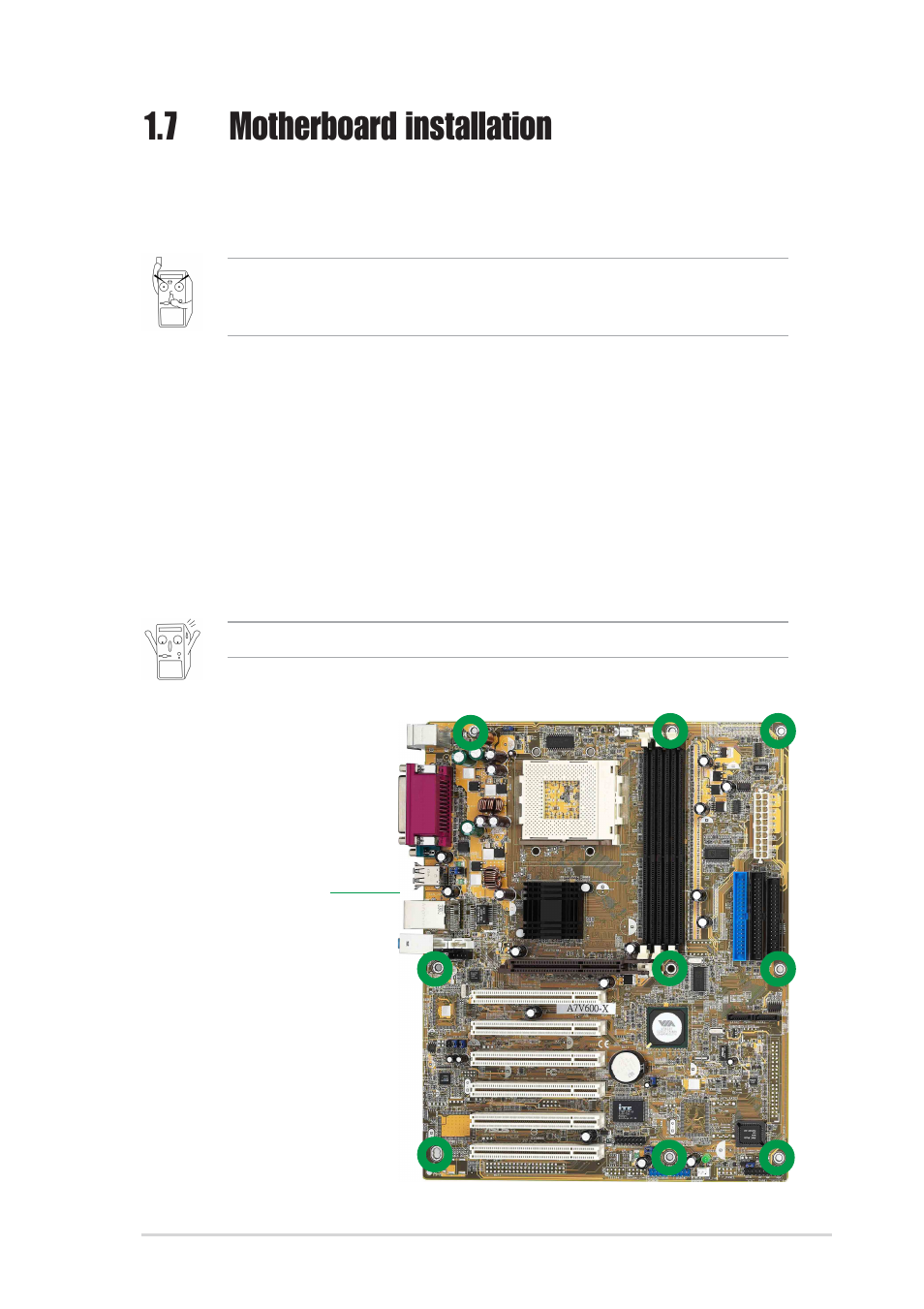 7 motherboard installation, 1 placement direction, 2 screw holes | Asus A7V600-X User Manual | Page 21 / 78