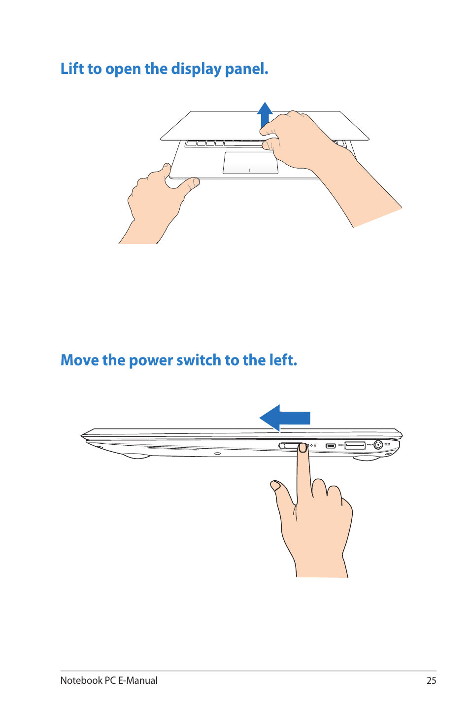 Lift to open the display panel, Move the power switch to the left | Asus TAICHI31 User Manual | Page 25 / 110