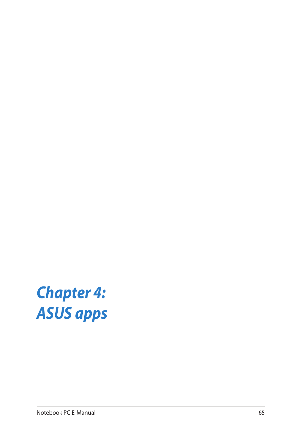 Chapter 4: asus apps | Asus TAICHI31 User Manual | Page 65 / 110