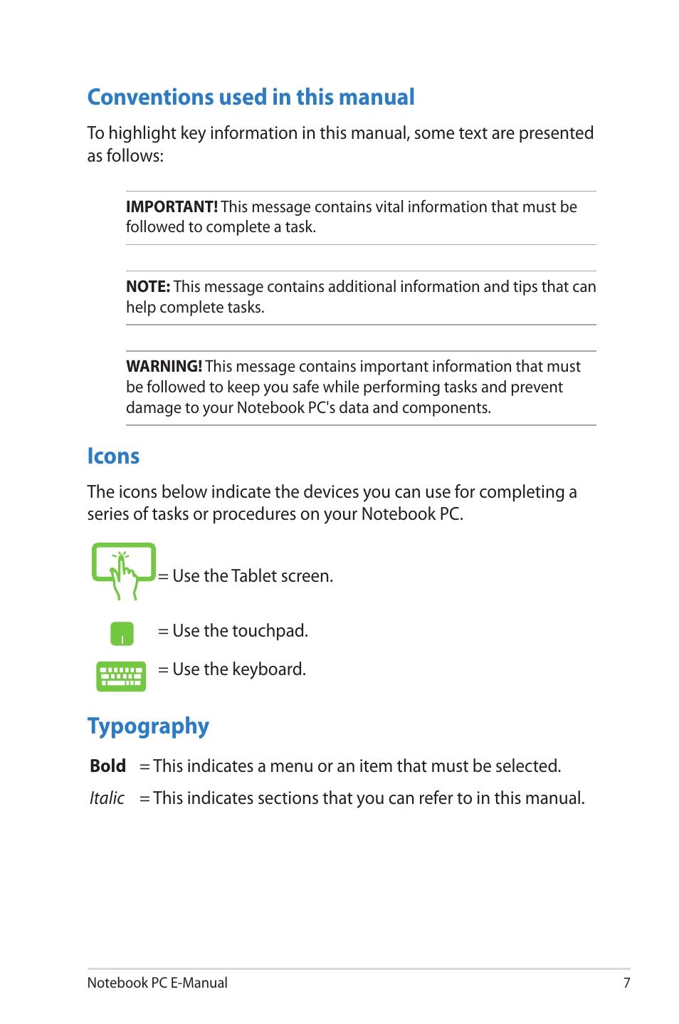 Conventions used in this manual, Icons, Typography | Conventions used in this manual icons | Asus TAICHI31 User Manual | Page 7 / 110