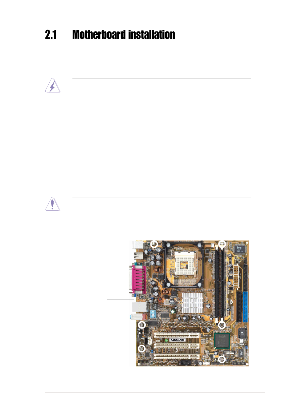 1 motherboard installation, 1 placement direction, 2 screw holes | Asus P4BGL-VM User Manual | Page 25 / 130