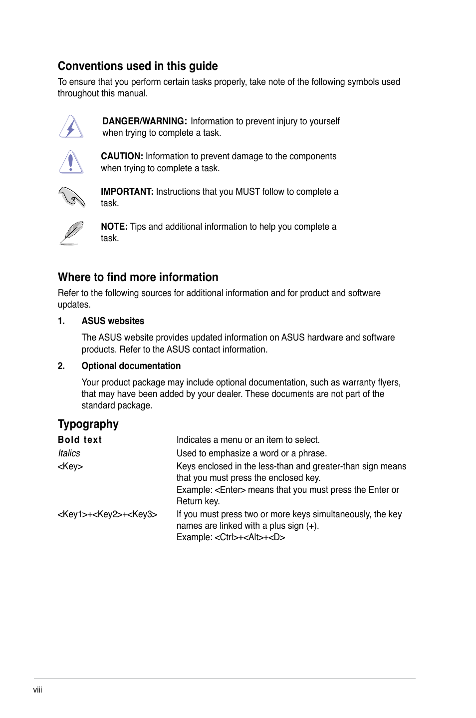 Conventions used in this guide, Where to find more information, Typography | Asus M4A78-AM User Manual | Page 8 / 64