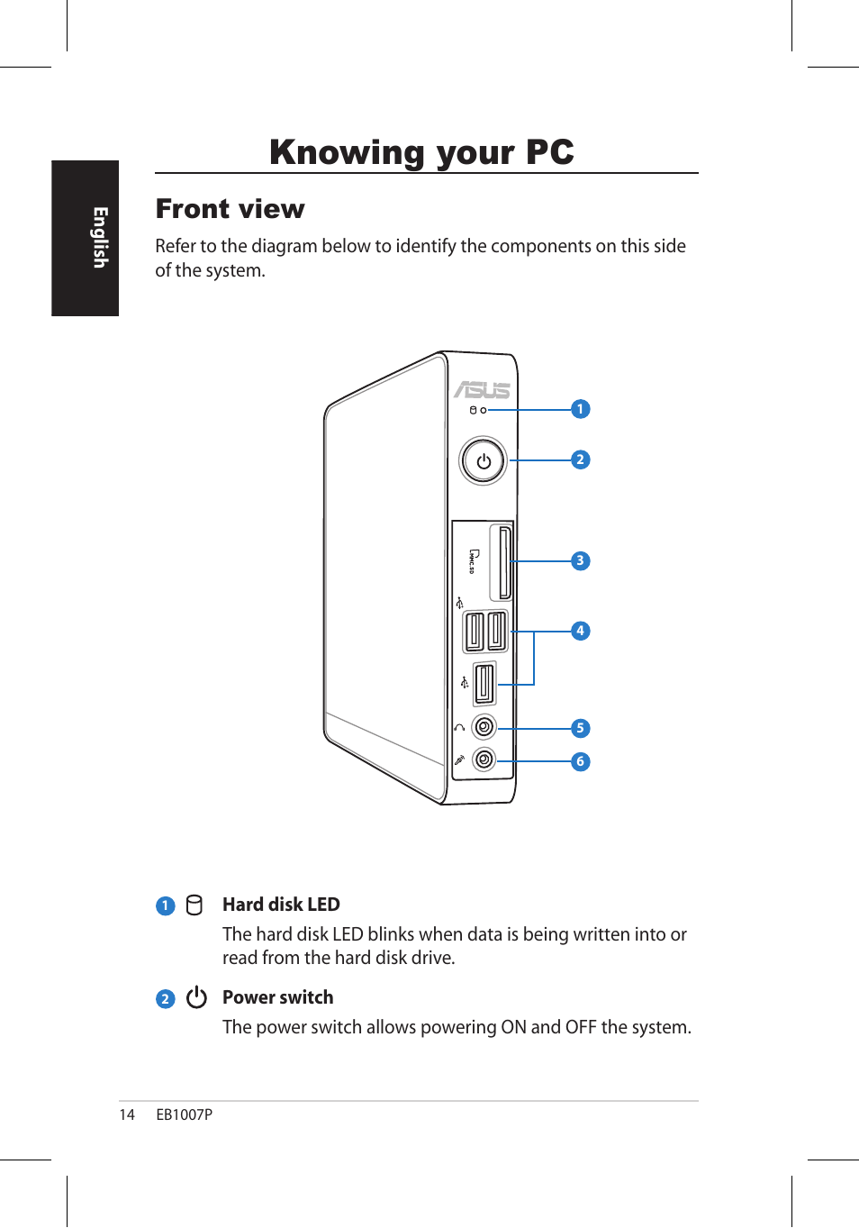 Knowing your pc, Front view | Asus EB1007P User Manual | Page 14 / 34