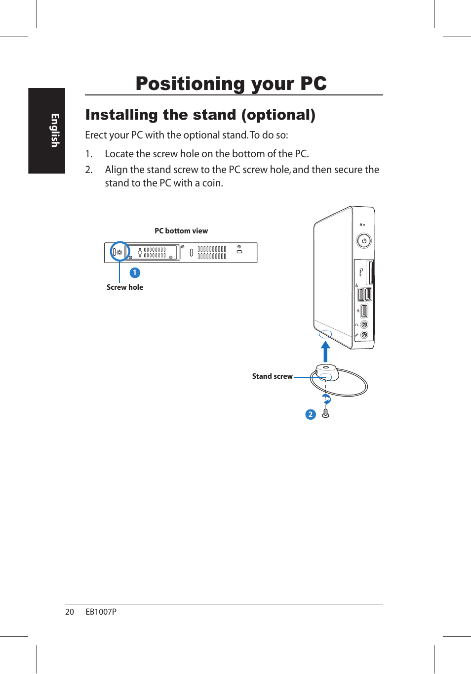 Positioning your pc, Installing the stand (optional) | Asus EB1007P User Manual | Page 20 / 34