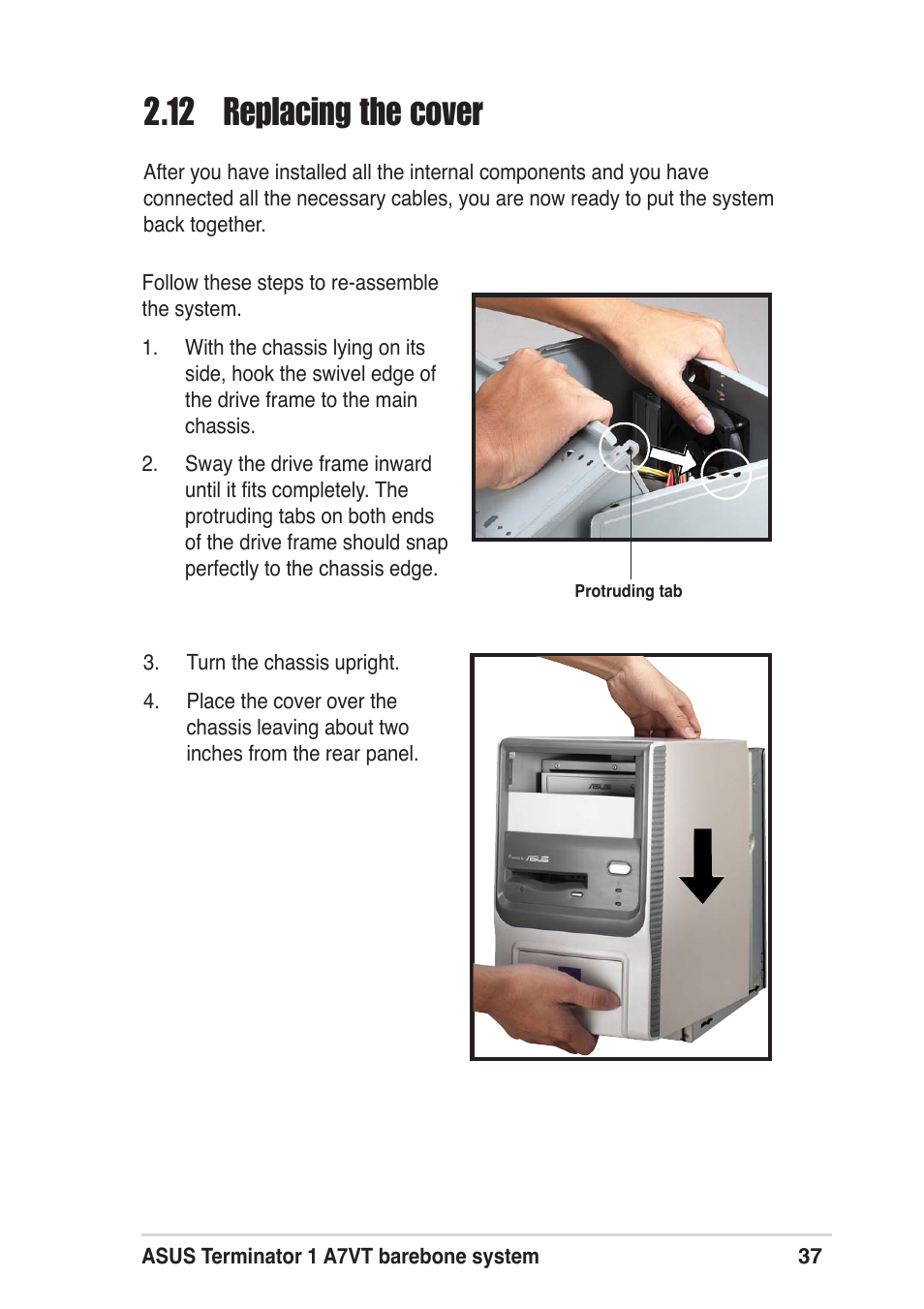 12 replacing the cover | Asus Terminator A7VT User Manual | Page 37 / 98