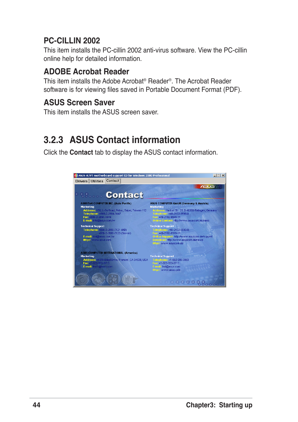 3 asus contact information, Pc-cillin 2002, Adobe acrobat reader | Asus screen saver | Asus Terminator A7VT User Manual | Page 44 / 98