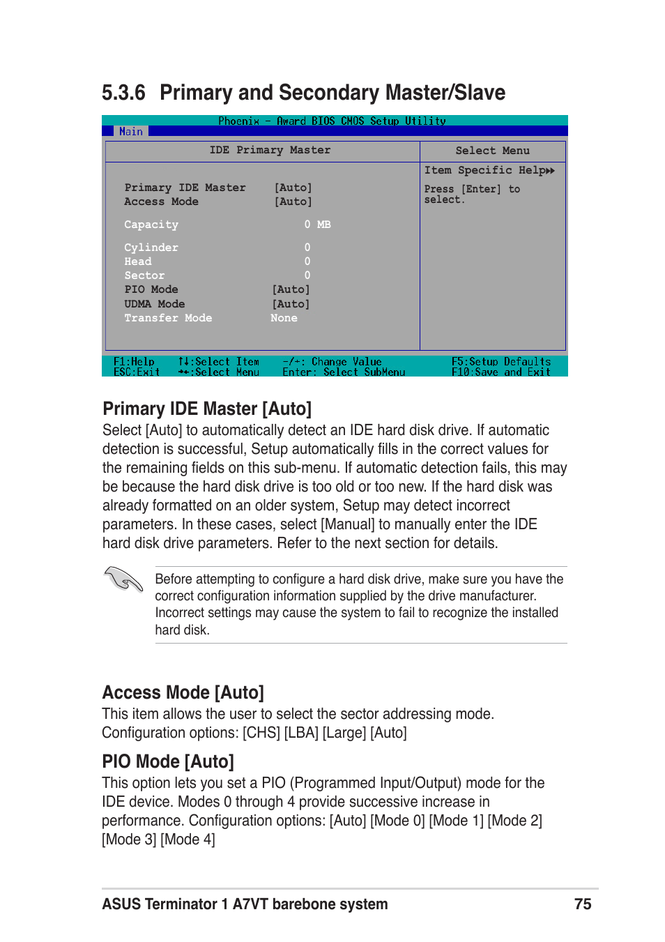 6 primary and secondary master/slave, Primary ide master [auto, Access mode [auto | Pio mode [auto | Asus Terminator A7VT User Manual | Page 75 / 98