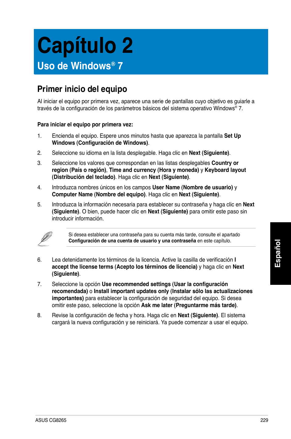 Capítulo 2, Uso de windows® 7, Primer inicio del equipo | Uso de windows | Asus CG8265 User Manual | Page 229 / 350