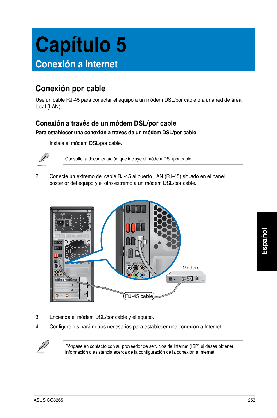 Capítulo 5, Conexión a internet, Conexión por cable | Asus CG8265 User Manual | Page 253 / 350