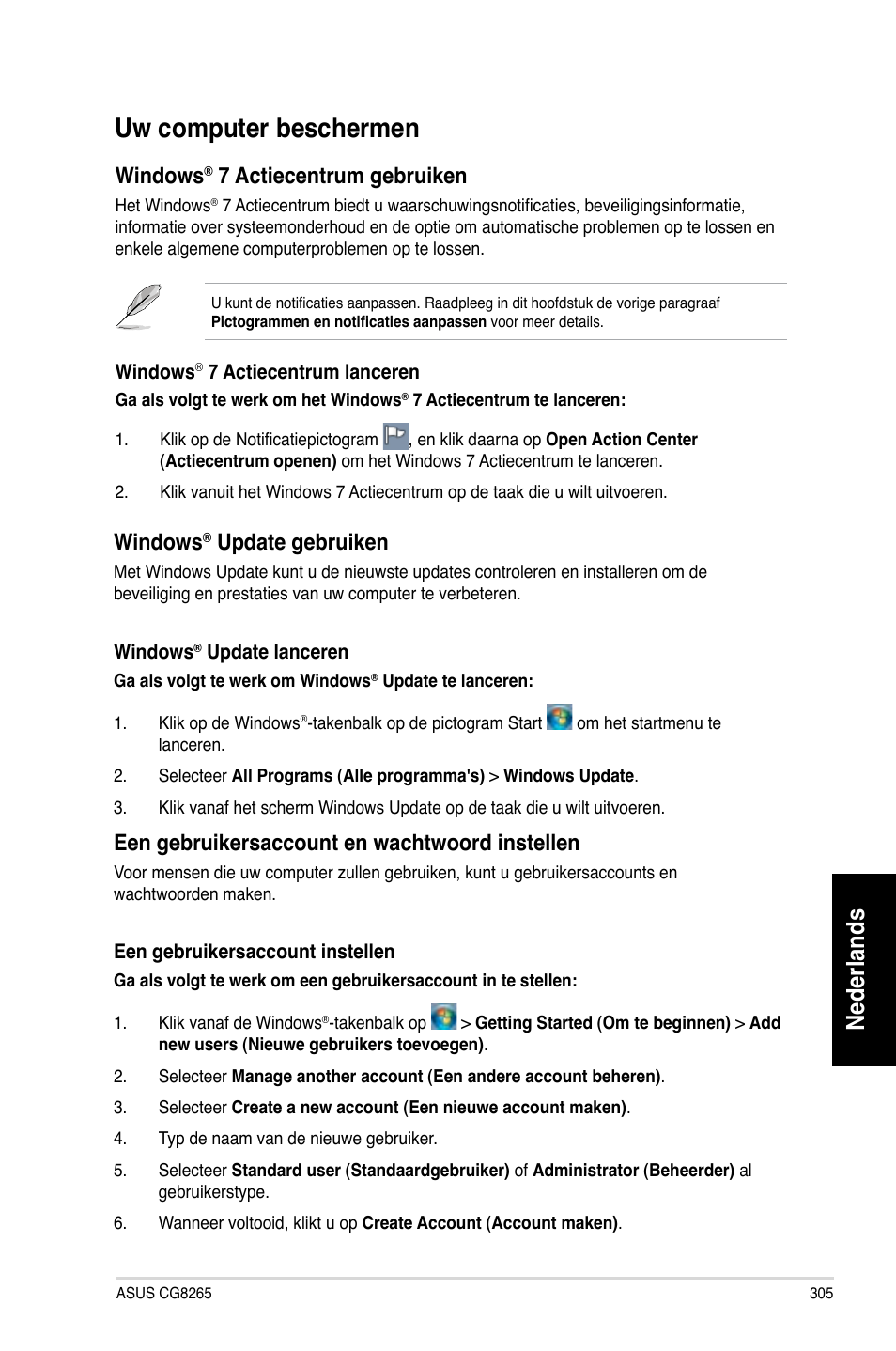 Uw computer beschermen, Nederlands, Windows | 7 actiecentrum gebruiken, Update gebruiken, Een gebruikersaccount en wachtwoord instellen | Asus CG8265 User Manual | Page 305 / 350