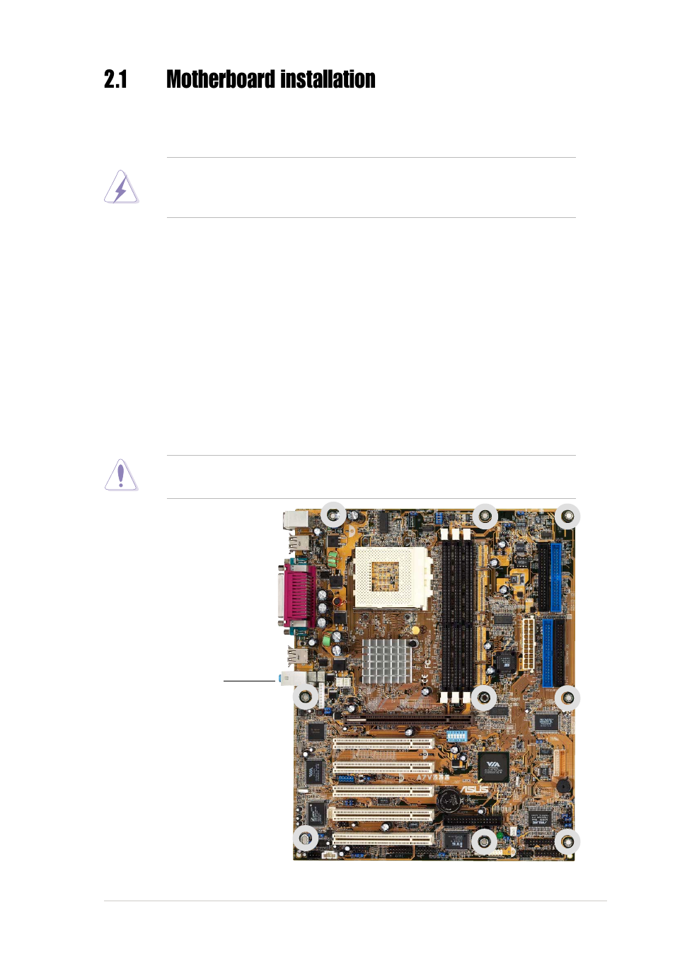 1 motherboard installation, 1 placement direction, 2 screw holes | Asus A7V333 User Manual | Page 19 / 140