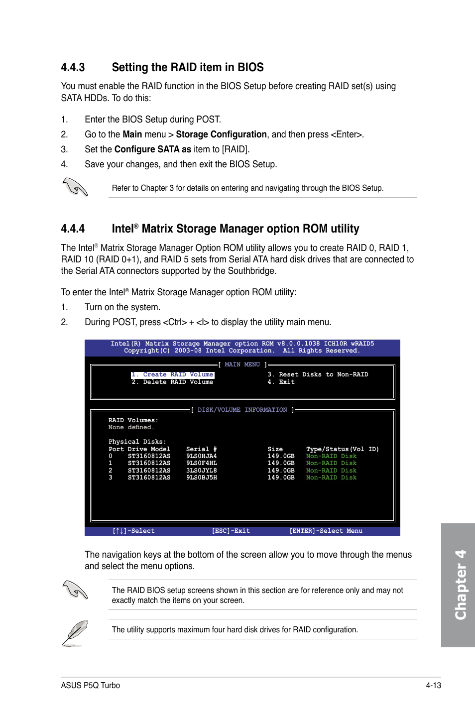 3 setting the raid item in bios, 4 intel® matrix storage manager option rom utility, Setting the raid item in bios -13 | Intel, Matrix storage manager option rom utility -13, Chapter 4, 4 intel, Matrix storage manager option rom utility | Asus P5Q TURBO User Manual | Page 107 / 114