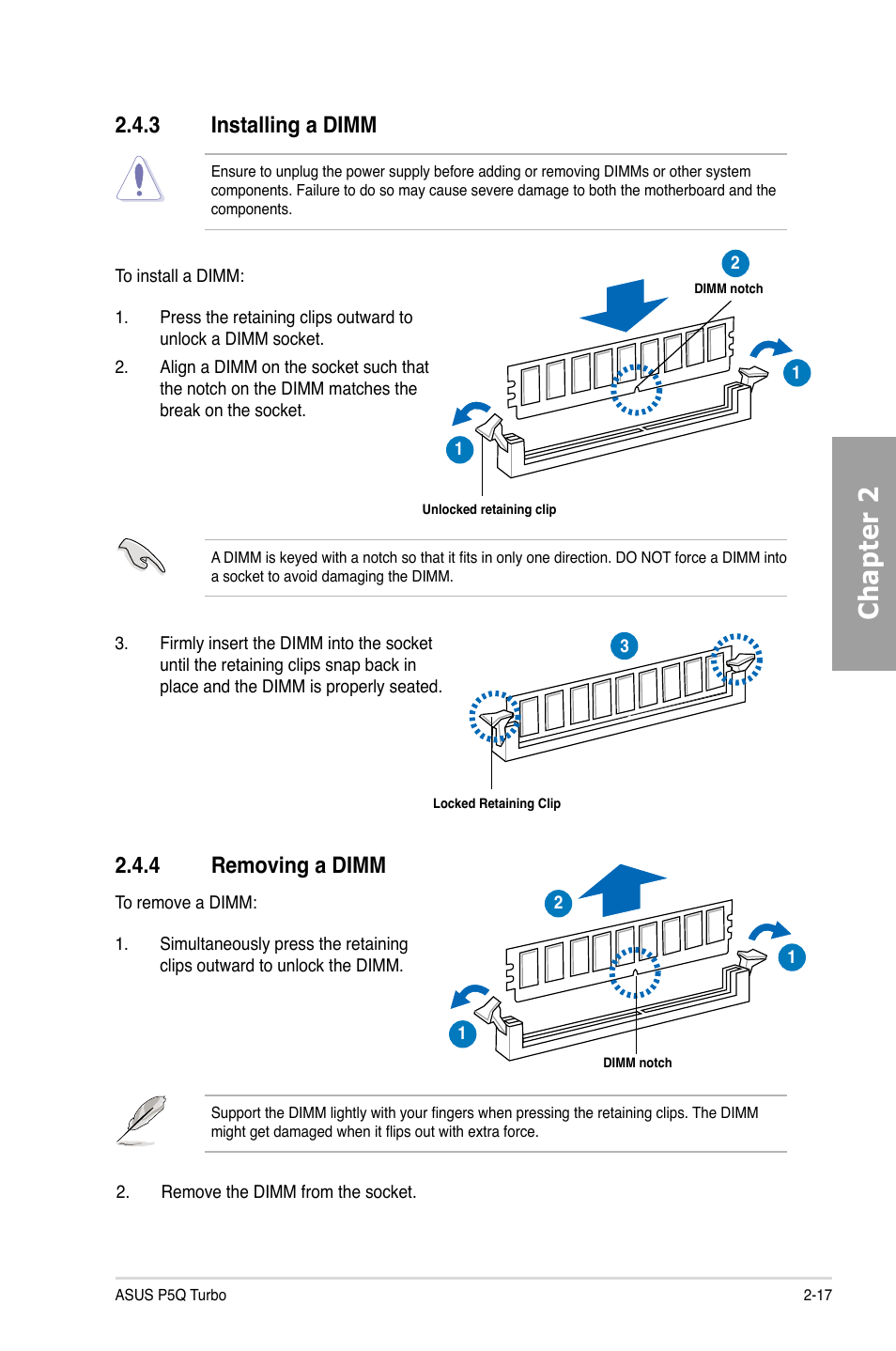 3 installing a dimm, 4 removing a dimm, Installing a dimm -17 | Removing a dimm -17, Chapter 2 | Asus P5Q TURBO User Manual | Page 35 / 114