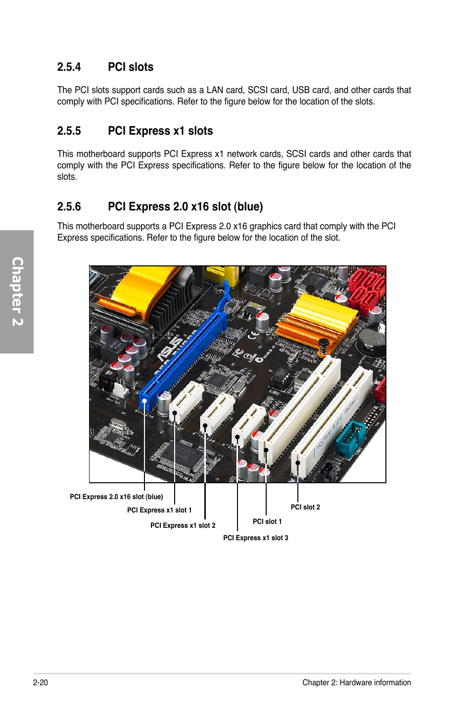 4 pci slots, 5 pci express x1 slots, 6 pci express 2.0 x16 slot (blue) | Pci slots -20, Pci express x1 slots -20, Pci express 2.0 x16 slot (blue) -20, Chapter 2 | Asus P5Q TURBO User Manual | Page 38 / 114