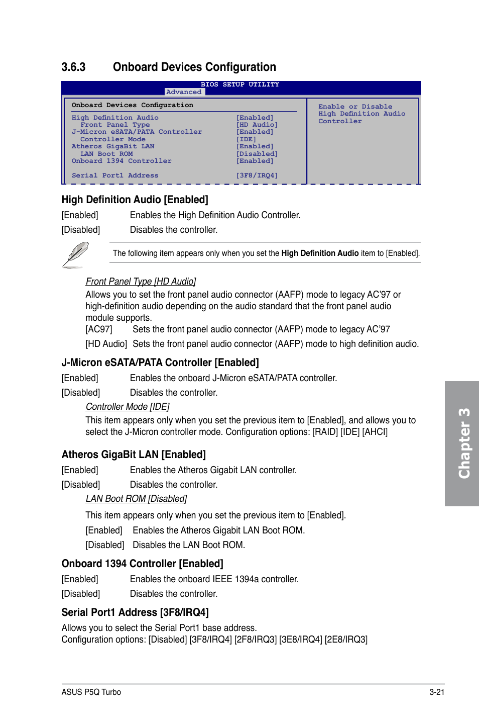 3 onboard devices configuration, Onboard devices configuration -21, Chapter 3 | High definition audio [enabled, J-micron esata/pata controller [enabled, Atheros gigabit lan [enabled, Onboard 1394 controller [enabled, Serial port1 address [3f8/irq4 | Asus P5Q TURBO User Manual | Page 79 / 114