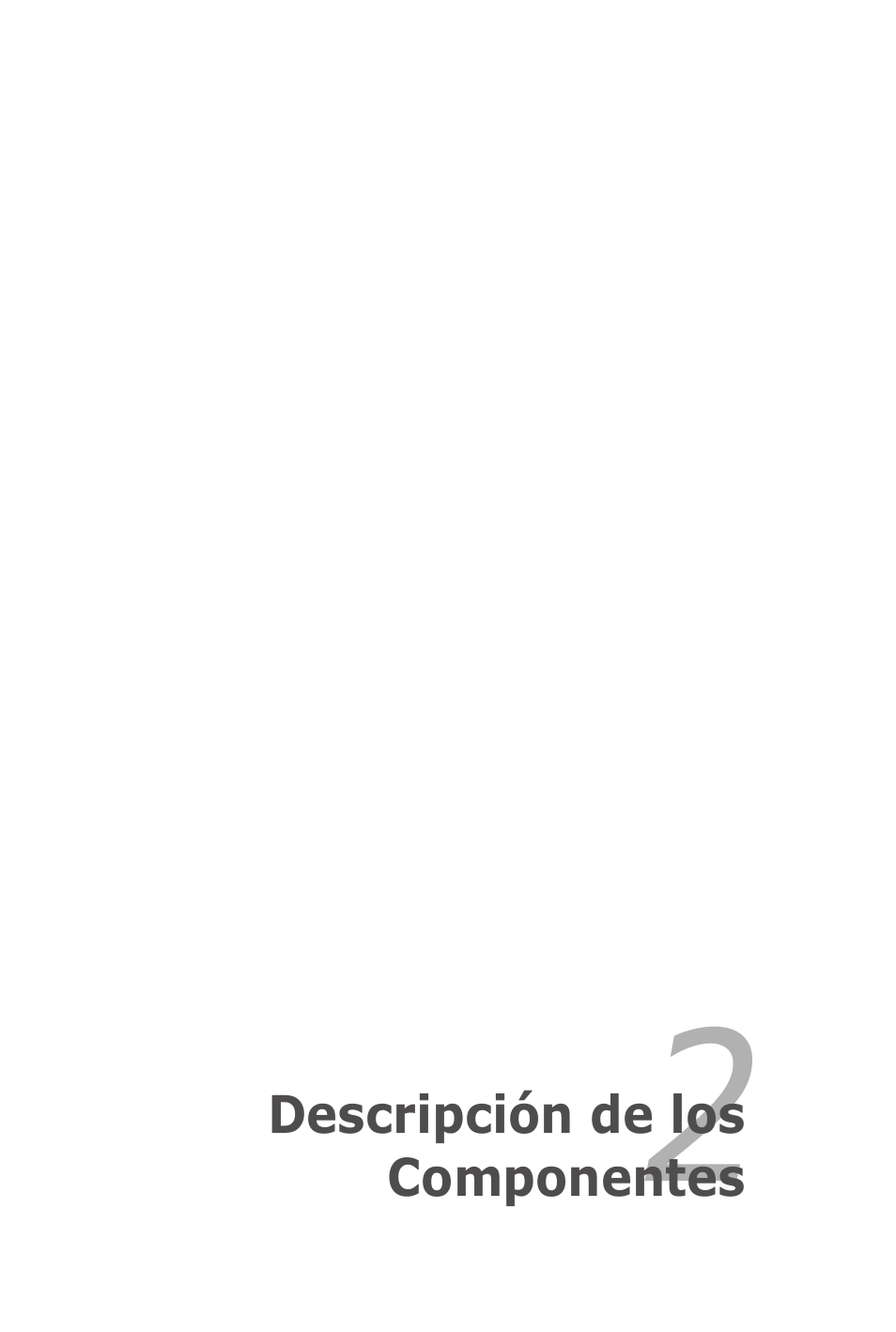 Capítulo 2: descripción de los componentes, Capítulo 2, Descripción de los componentes | Asus X5MTK User Manual | Page 11 / 114