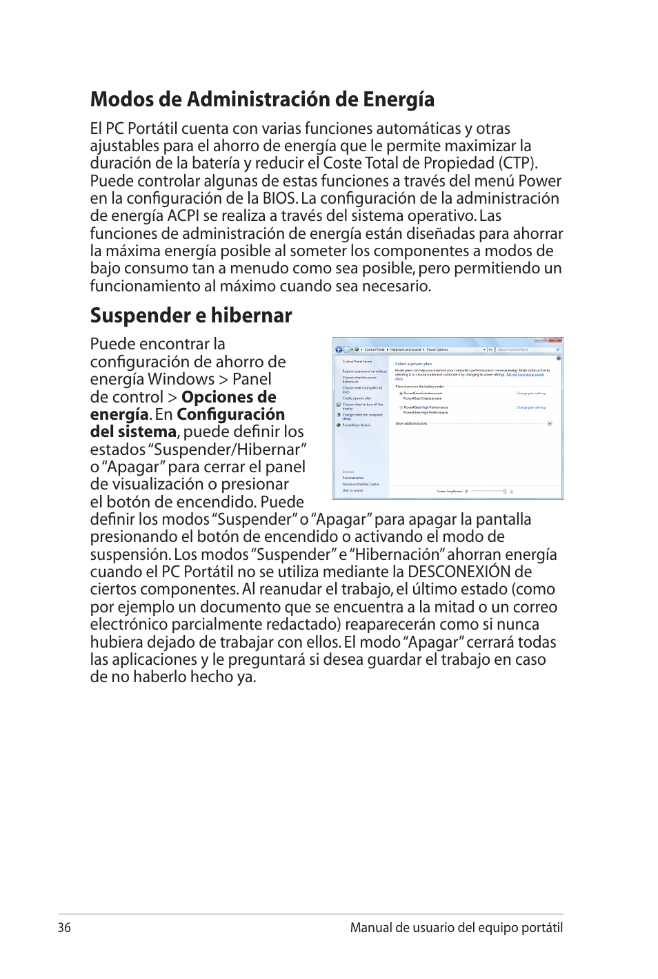 Modos de administración de energía, Suspender e hibernar | Asus X5MTK User Manual | Page 36 / 114