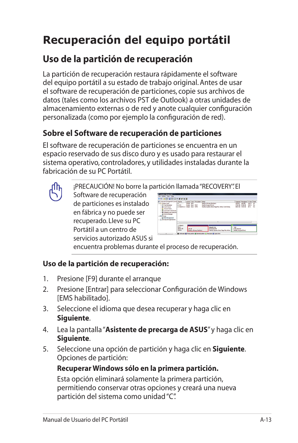 Recuperación del equipo portátil, Uso de la partición de recuperación | Asus X5MTK User Manual | Page 87 / 114