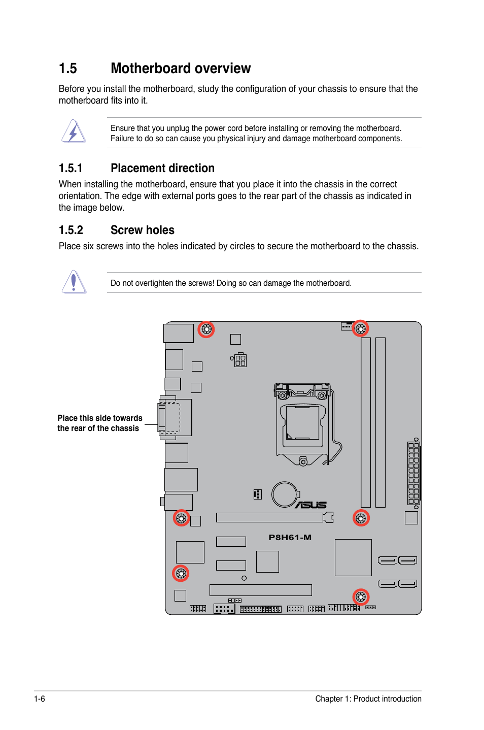 5 motherboard overview, 1 placement direction, 2 screw holes | Motherboard overview -6 1.5.1, Placement direction -6, Screw holes -6 | Asus P8H61-M User Manual | Page 18 / 74