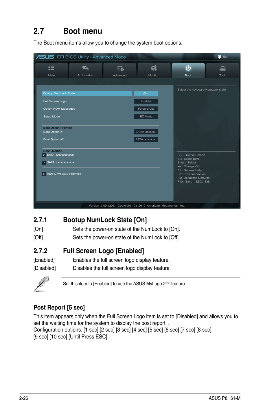 7 boot menu, 1 bootup numlock state [on, 2 full screen logo [enabled | Boot menu -26 2.7.1, Bootup numlock state -26, Full screen logo -26, Post report [5 sec | Asus P8H61-M User Manual | Page 68 / 74