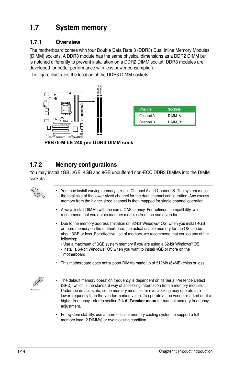 7 system memory, 1 overview, 2 memory configurations | System memory -14 1.7.1, Overview -14, Memory configurations -14 | Asus P8B75-M LE PLUS User Manual | Page 24 / 78