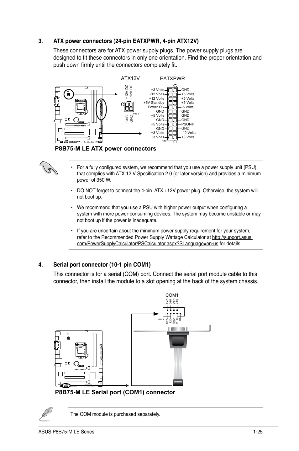 P8b75-m le atx power connectors, P8b75-m le serial port (com1) connector, Eatxpwr | Atx12v, The com module is purchased separately | Asus P8B75-M LE PLUS User Manual | Page 35 / 78