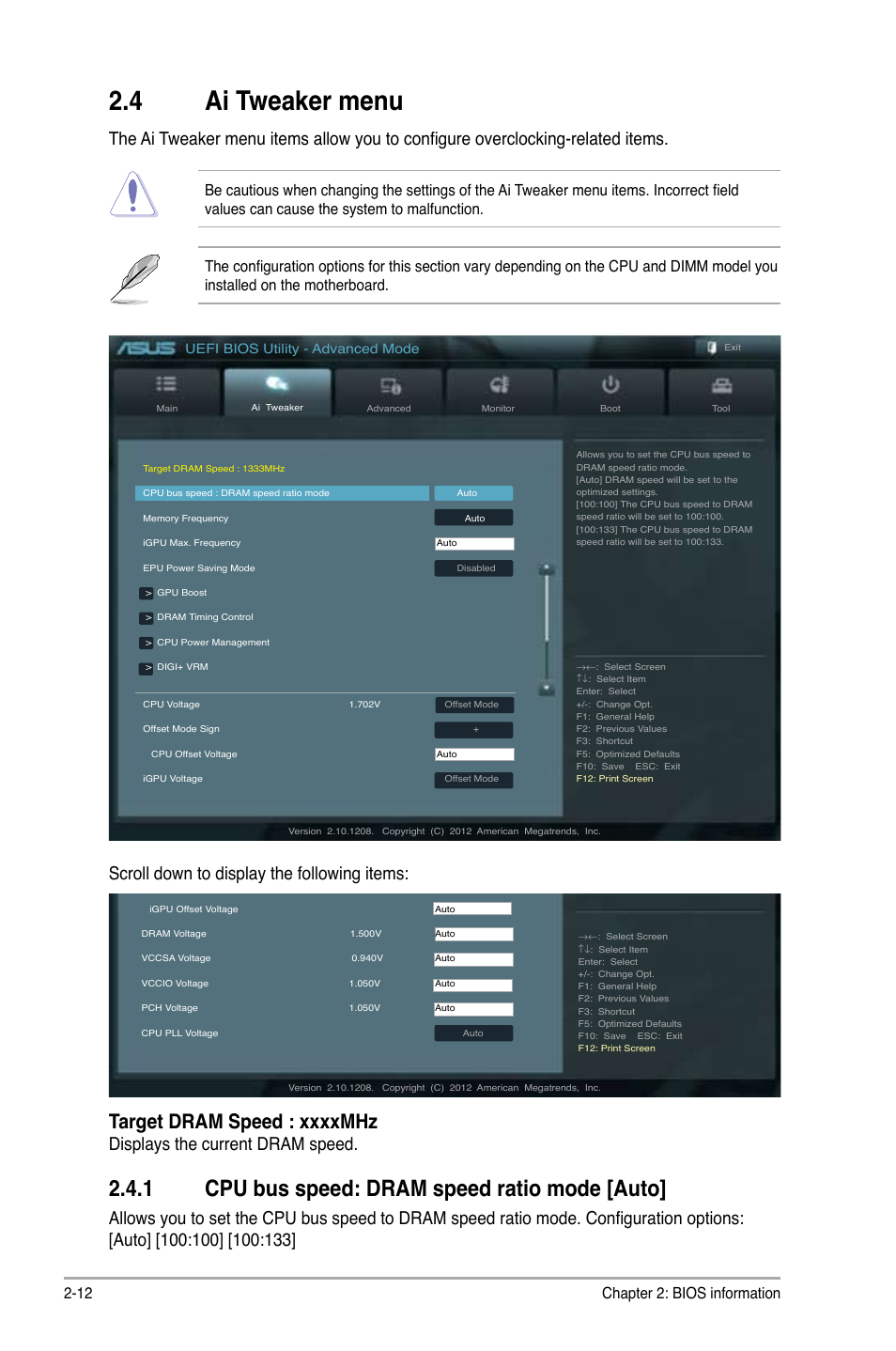 4 ai tweaker menu, 1 cpu bus speed: dram speed ratio mode [auto, Ai tweaker menu -12 2.4.1 | Cpu bus speed: dram speed ratio mode [auto] -12, Displays the current dram speed, Chapter 2: bios information 2-12 | Asus P8B75-M LE PLUS User Manual | Page 56 / 78