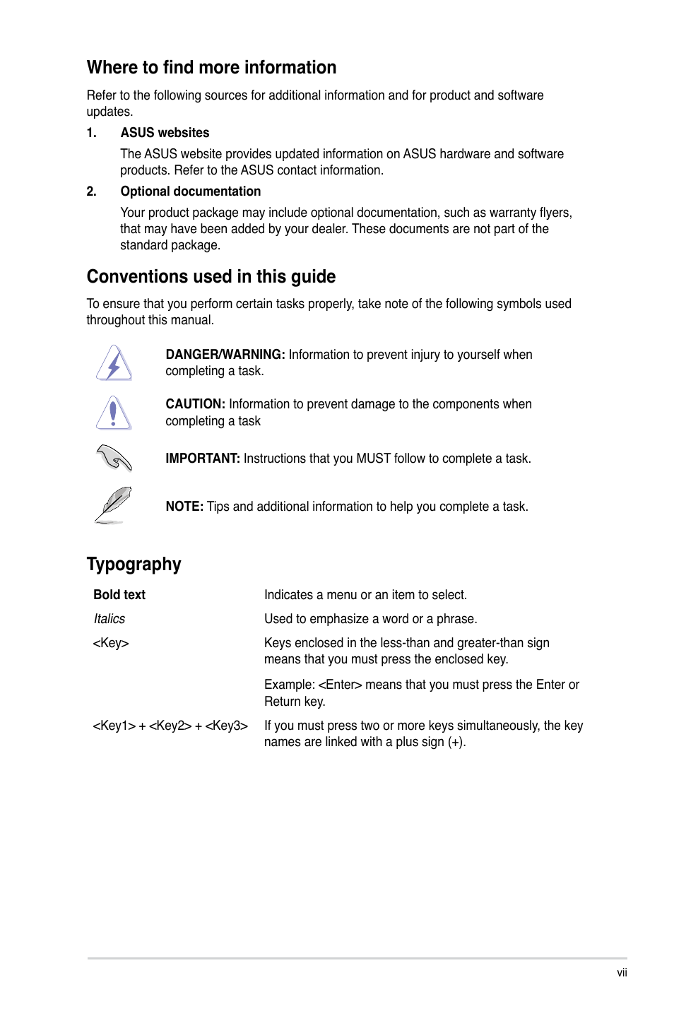 Where to find more information, Conventions used in this guide, Typography | Asus P8B75-M LX PLUS User Manual | Page 7 / 82