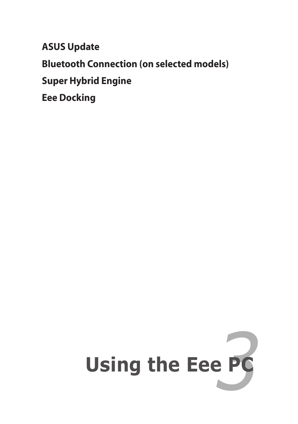 Chapter 3: using the eee pc | Asus Eee PC 1215T User Manual | Page 33 / 62