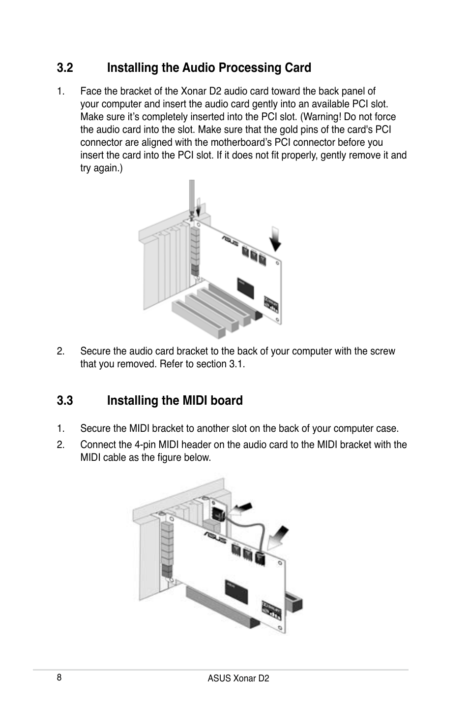 2 installing the audio processing card, 3 installing the midi board, Installing the audio processing card | Installing the midi board | Asus Xonar D2X User Manual | Page 14 / 84