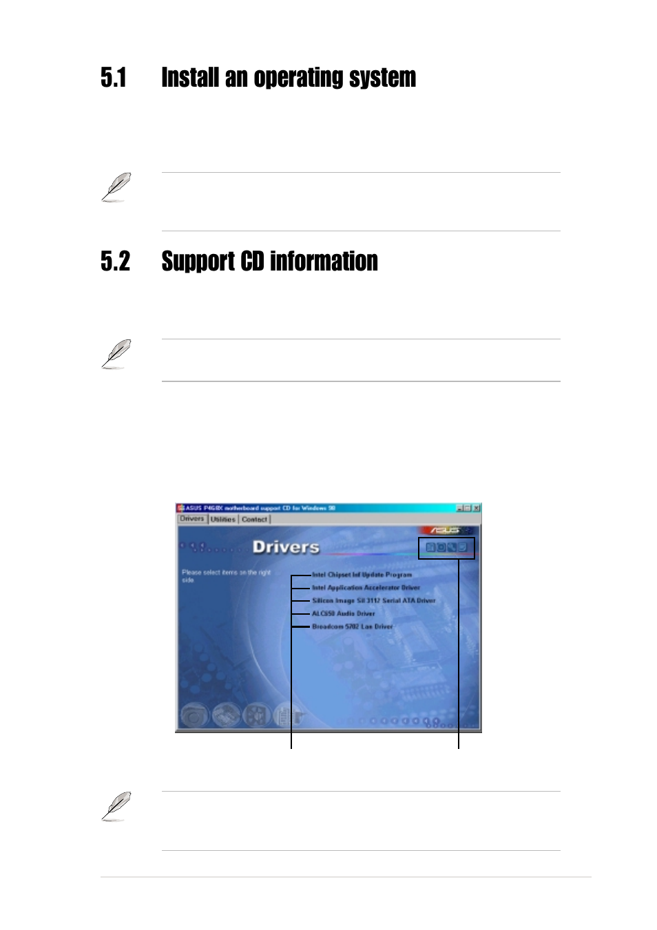 1 install an operating system, 2 support cd information, 1 running the support cd | Asus P4G8X User Manual | Page 105 / 136