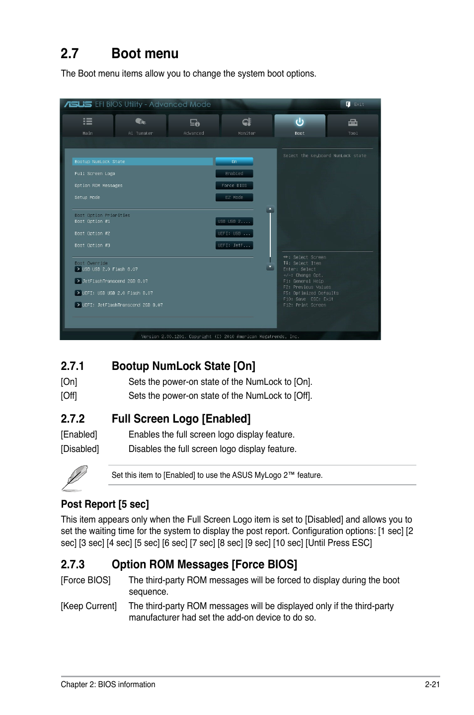 7 boot menu, 1 bootup numlock state [on, 2 full screen logo [enabled | 3 option rom messages [force bios, Boot menu -21 2.7.1, Bootup numlock state [on] -21, Full screen logo [enabled] -21, Option rom messages [force bios] -21 | Asus C60M1-I User Manual | Page 47 / 54