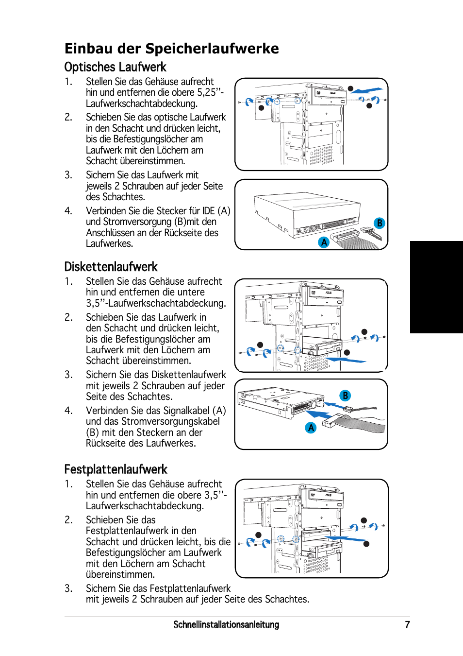 Einbau der speicherlaufwerke, Deutsch, Optisches laufwerk | Diskettenlaufwerk, Festplattenlaufwerk | Asus V2-PH2 User Manual | Page 23 / 80