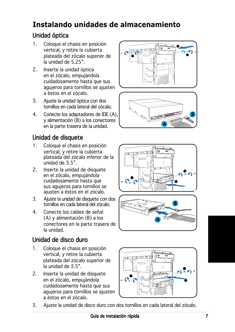 Instalando unidades de almacenamiento, Español, Unidad óptica | Unidad de disquete, Unidad de disco duro | Asus V2-PH2 User Manual | Page 39 / 80