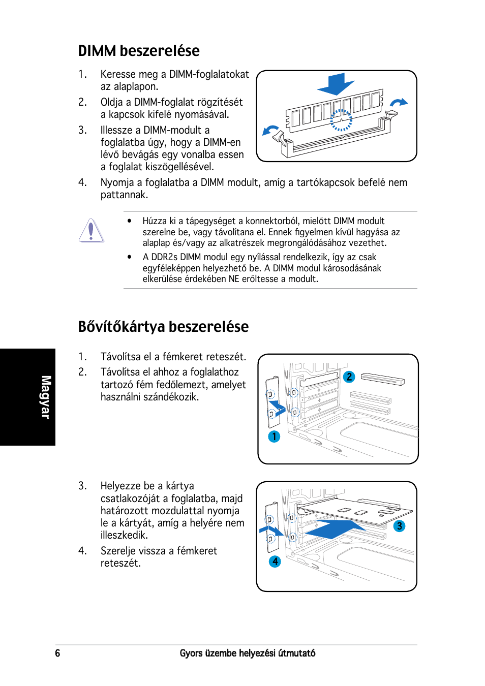 Bővítőkártya beszerelése, Dimm beszerelése, Magyar | Asus V2-PH2 User Manual | Page 78 / 80